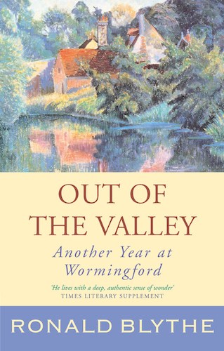 ‘Out of the Valley’ by Ronald Blythe