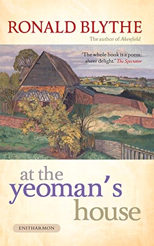 ‘At the Yeoman’s House’ by Ronald Blythe