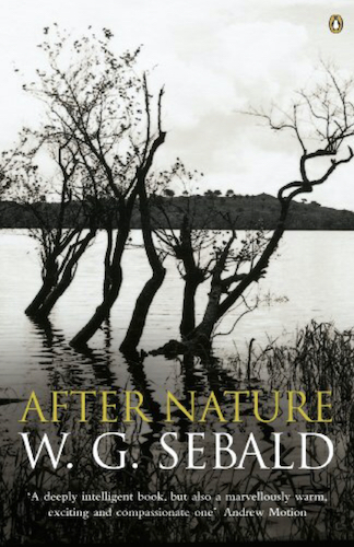 ‘After Nature’ by W.G. Sebald
