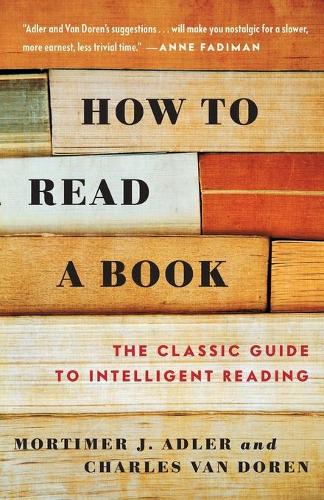 ‘How to Read a Book‘ by Adler & van Doren
