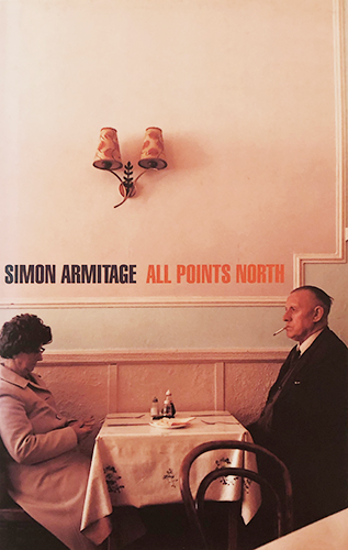 ‘All Points North’ by Simon Armitage