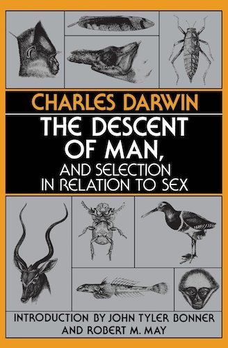 ‘The Descent of Man, and Selection in Relation to Sex’ by Charles Darwin