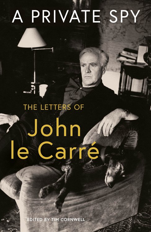 ‘A Private Spy‘ by John Le Carré (Tim Cornwell, ed.)