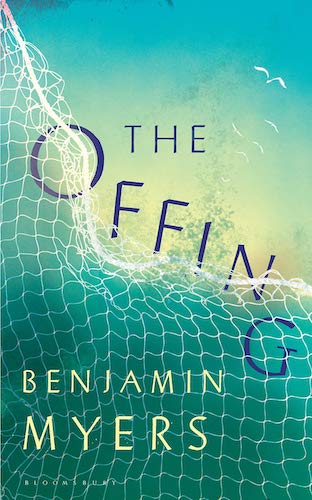 ‘The Offing’ by Benjamin Myers