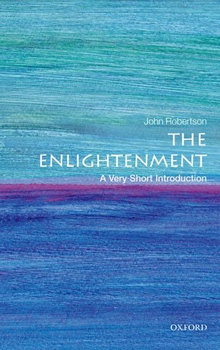 Book review: ‘The Enlightenment’ by John Robertson