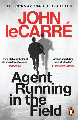 Book review: ‘Agent Running in the Field’ by John le Carré