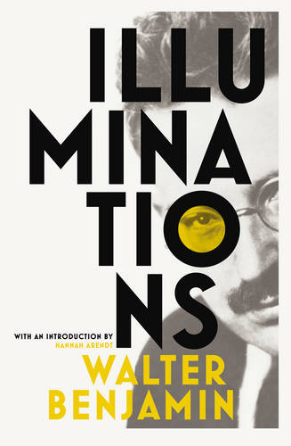 Book review: ‘Illuminations’ by Walter Benjamin