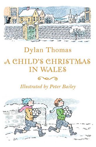 Book review: ‘A Child’s Christmas in Wales’ by Dylan Thomas