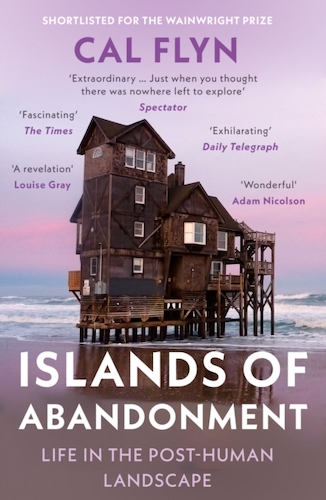 Book review: ‘Islands of Abandonment’ by Cal Flyn