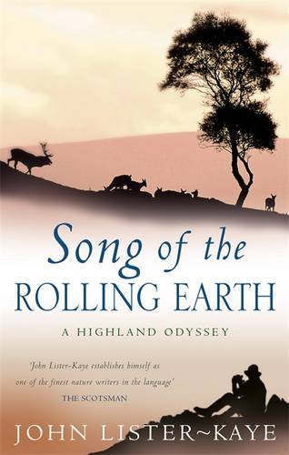 Book review: ‘Song Of The Rolling Earth’ by John Lister-Kaye