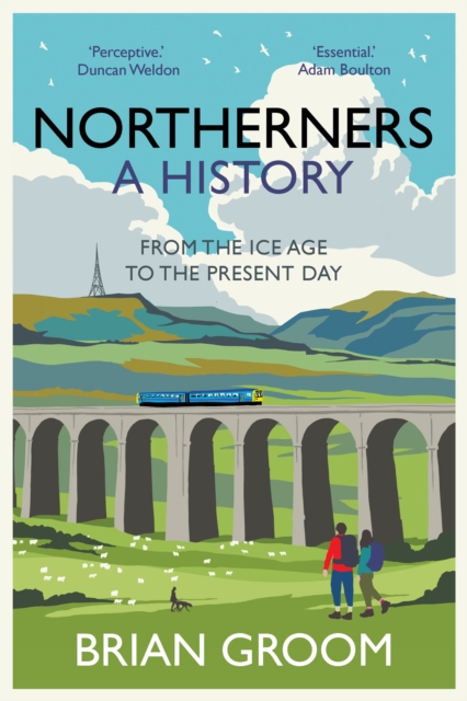 Book review: ‘Northerners‘ by Brian Groom
