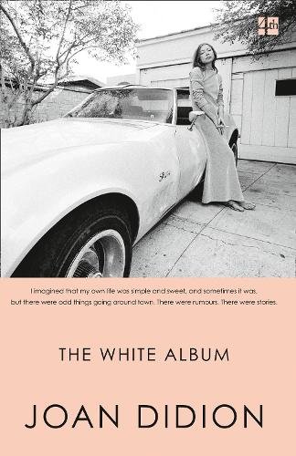‘The White Album’ by Joan Didion