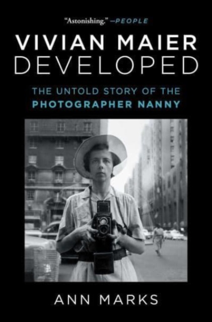 Book Review: ‘Vivian Maier Developed’ by Ann Marks