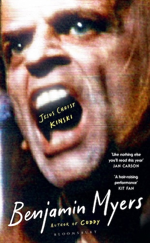 Book review: ‘Jesus Christ Kinski’ by Benjamin Myers