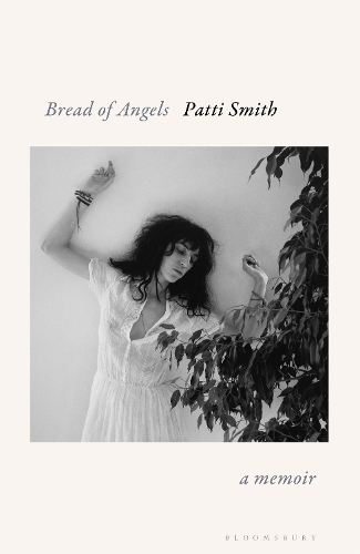 Book review: ‘Bread of Angels’ by Patti Smith